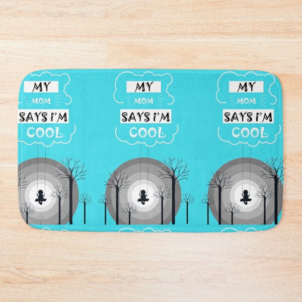 Item preview, Copy of my mom says im cool designed and sold by StudentLuxLife.