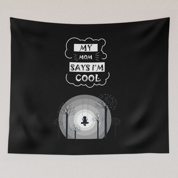 Item preview, 2nd Copy of my mom says im cool designed and sold by StudentLuxLife.