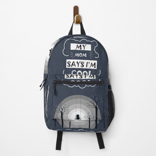 Item preview, 3th my mom says im cool designed and sold by StudentLuxLife.
