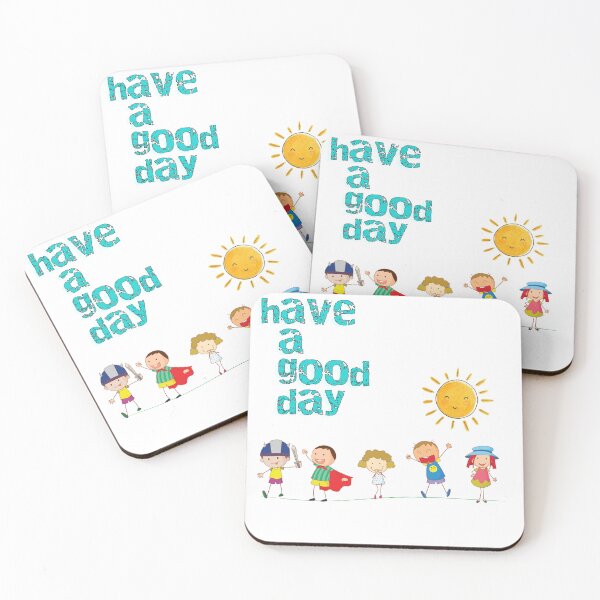 Item preview, have a good day designed and sold by taramitt.
