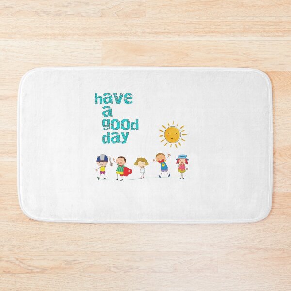 Item preview, have a good day designed and sold by taramitt.
