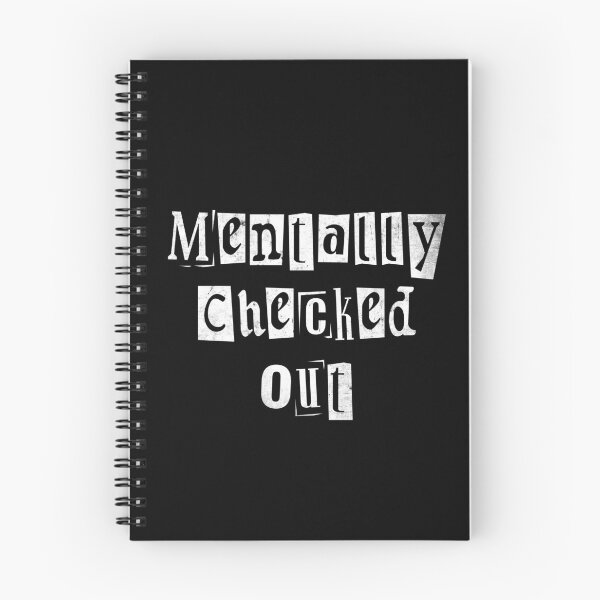 Item preview, Mentally Checked Out Funny Mental Health designed and sold by TheButtonCrew.