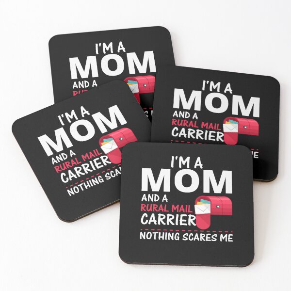 Item preview, I M A MOM AND A RURAL MAIL CARRIER NOTHING SCARES ME designed and sold by myrosetee.