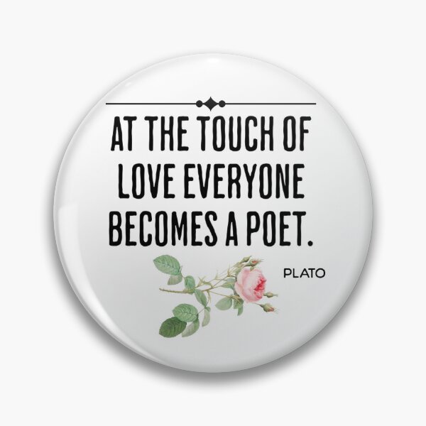 Item preview, At The Touch Of Love Everyone Becomes A Poet - Plato Quote on Romantic Love designed and sold by AlanPhotoArt.