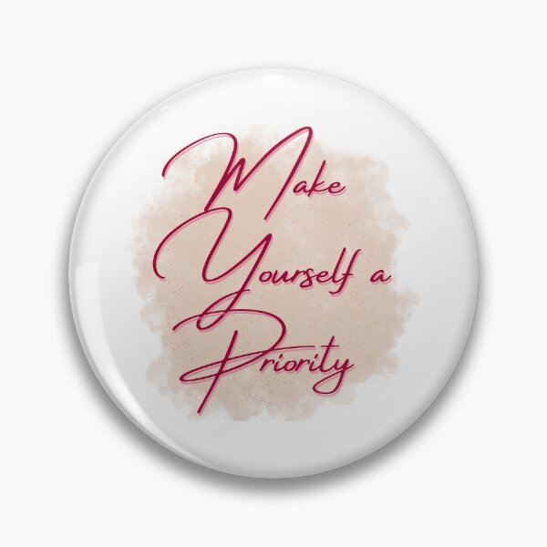 Item preview, Make Yourself a Priority designed and sold by LU NA.