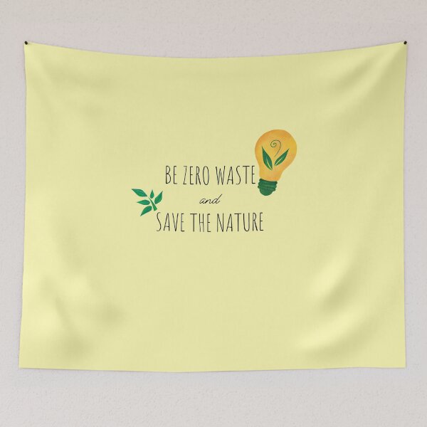 Item preview, Be zero waste and save the nature designed and sold by creative4house.