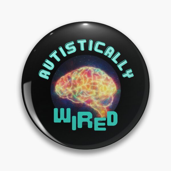 Item preview, My Brain Is Autistically Wired designed and sold by TheCellDesigns.