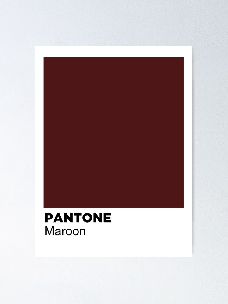 "Maroon Pantone Color Swatch " Poster for Sale by jamiejamie00 Redbubble