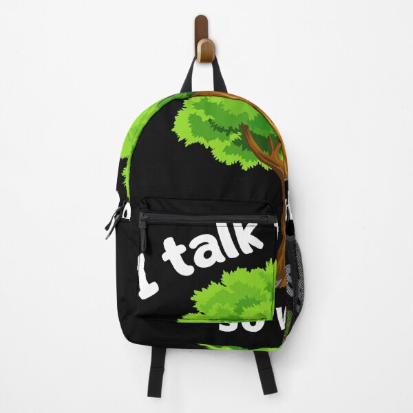 Item preview, i talk to trees So what? designed and sold by bernd49.