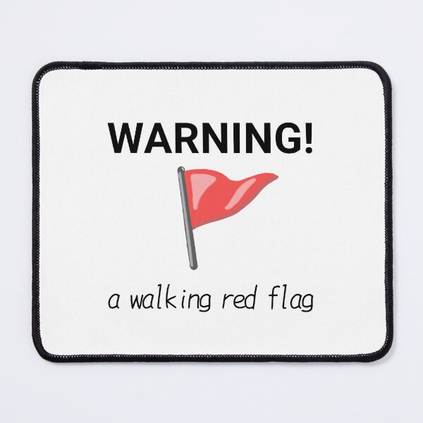 Item preview, A Walking Red Flag Funny Warning Sign  designed and sold by lycheedesign.