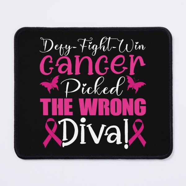 Item preview, Defy fight win cancer picked the wrong diva designed and sold by pnkpopcorn.