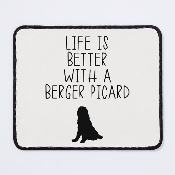 Item preview, Life Is Better With A Berger Picard designed and sold by kindxinn.