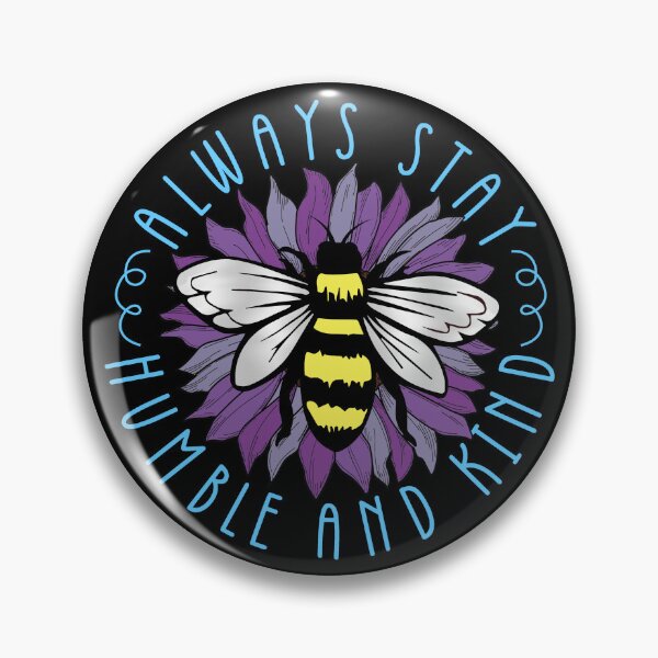 Item preview, Always Stay Humble and Kind designed and sold by mrtraz.