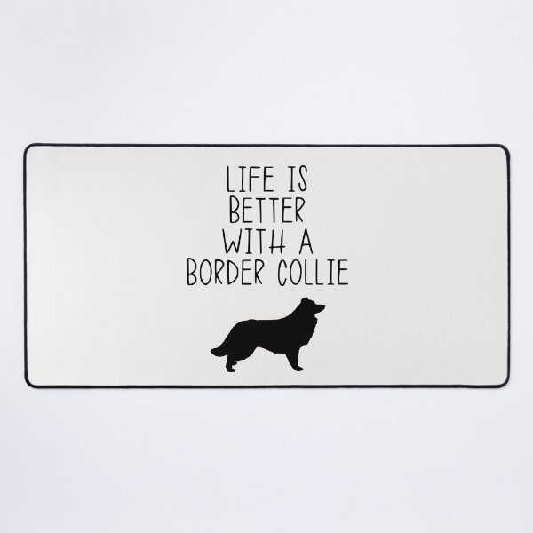 Item preview, Life Is Better With A Border Collie designed and sold by kindxinn.