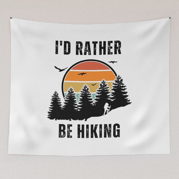 Item preview, I'd Rather Be Hiking designed and sold by NoSpecialShop.