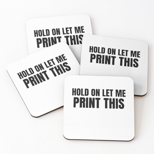 Item preview, Hold On Let Me Print This designed and sold by Printint.