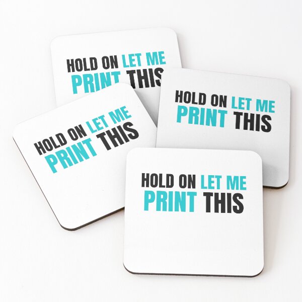 Item preview, Hold On Let Me Print This designed and sold by Printint.
