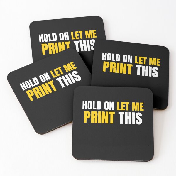Item preview, Hold On Let Me Print This designed and sold by Printint.