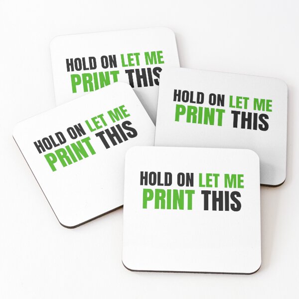 Item preview, Hold On Let Me Print This designed and sold by Printint.