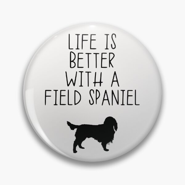 Item preview, Life Is Better With A Field Spaniel designed and sold by kindxinn.