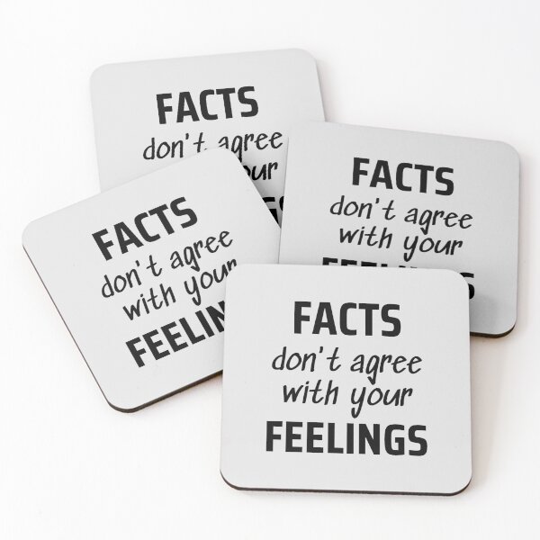 Item preview, Facts Don't Agree With Your Feelings - Funny Rude Politics designed and sold by Sophie’s Tees.