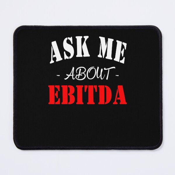 Item preview, ask me about ebitda designed and sold by KHAFiT.