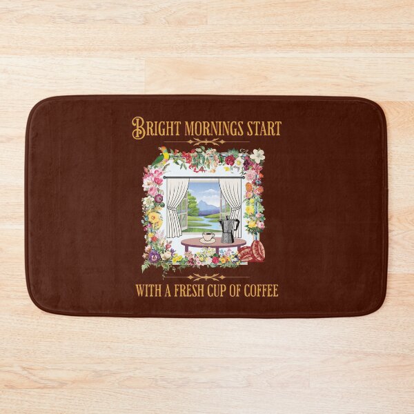 Item preview, Bright mornings start with a fresh cup of coffee designed and sold by StencilMyst ..