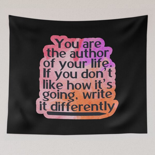Item preview, You are the author of your life. If you don’t like how it’s going, write it differently designed and sold by Lezbo1986.