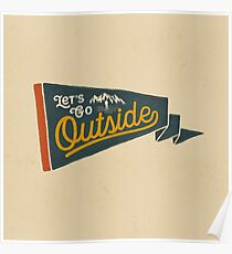 LET'S GO OUTSIDE Poster