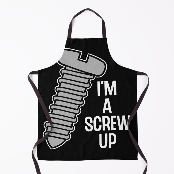 Item preview, I'm A Screw Up designed and sold by TheButtonCrew.