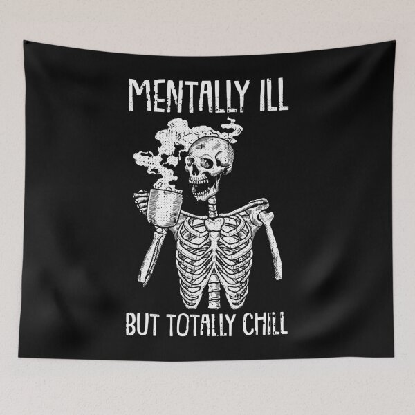 Item preview, Mentally Ill But Totally Chill Halloween Costume Skeleton designed and sold by silverconscienc.
