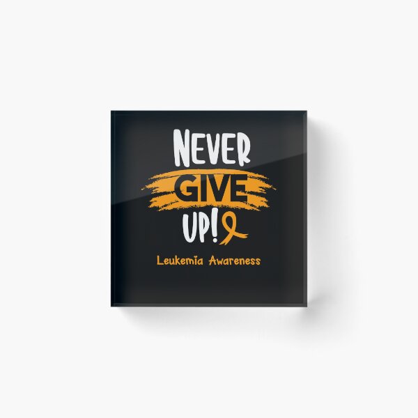 Item preview, Leukemia Warrior - Leukemia Awareness - Never Give Up! designed and sold by Robbsyn.