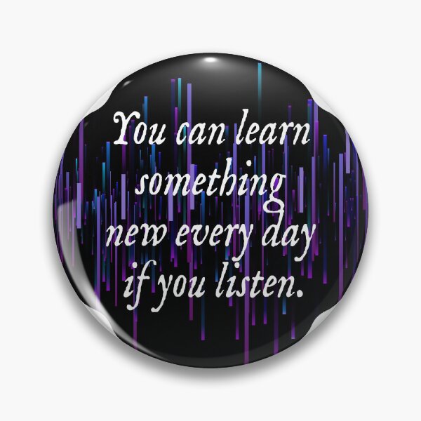 Item preview, You can learn something new every day if you listen. designed and sold by Lezbo1986.