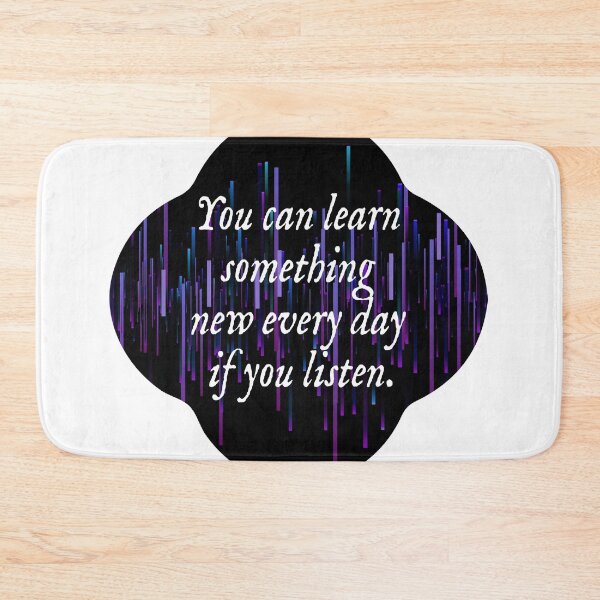 Item preview, You can learn something new every day if you listen. designed and sold by Lezbo1986.