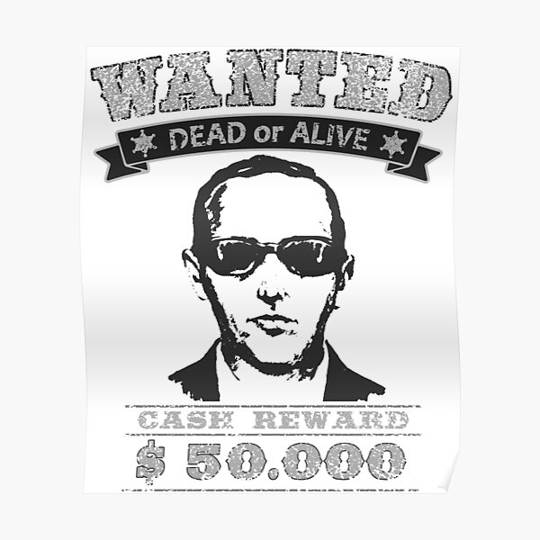 "D. B. Cooper Wanted Western Poster Cash Reward Theft Grey Black" Poster for Sale by Miketta