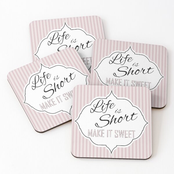 Item preview, Life is Short Make it Sweet designed and sold by DogLifeCo.
