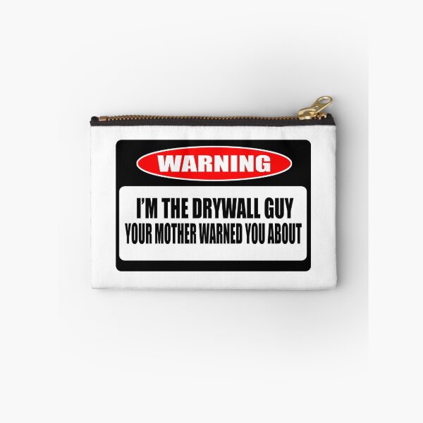 Item preview, Warning: I'm The Drywall Guy Your Mother Warned You About! designed and sold by flipper42.