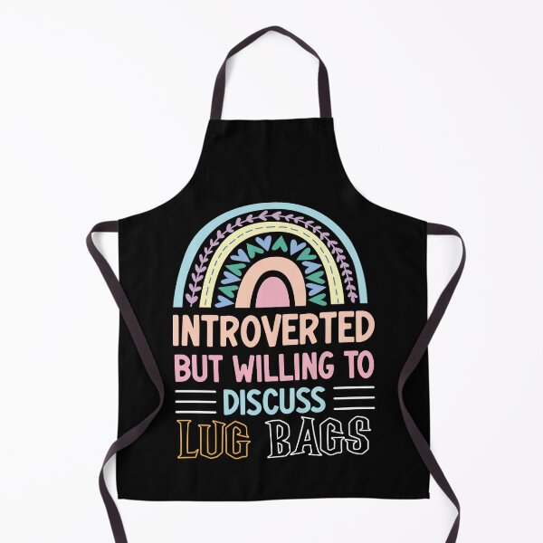 Item preview, Introverted But Willing To Discuss Lug Bags fun designed and sold by AdelDa19.