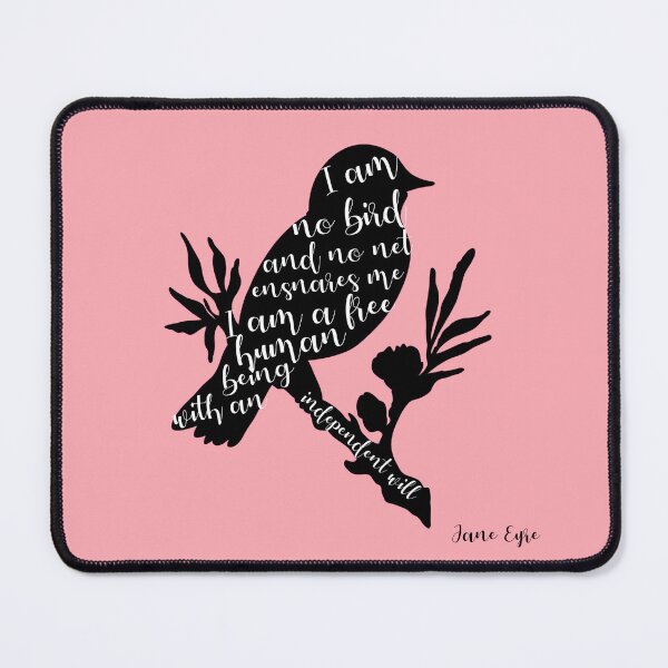 Item preview, I am no bird; and no net ensnares me - Jane Eyre quote on pink background designed and sold by introvertcafe.