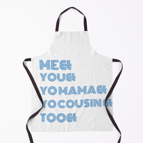 Item preview, Me You Yo Mama You Cousin Too designed and sold by byrne-ma.