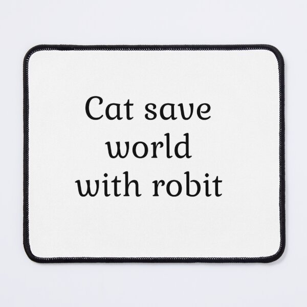 Item preview, Cat save world with Robit designed and sold by LittleDollGames.