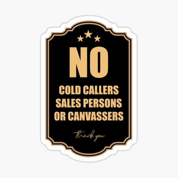 No Cold Callers Stickers for Sale