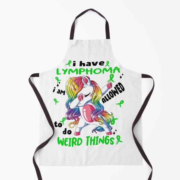 Item preview, Lymphoma Awareness Funny I have Lymphoma i'm allowed to do Weird Things! designed and sold by JanetShop809.