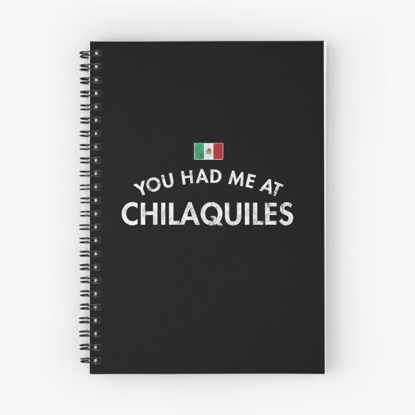 Item preview, You Had Me At Chilaquiles designed and sold by twHistory.