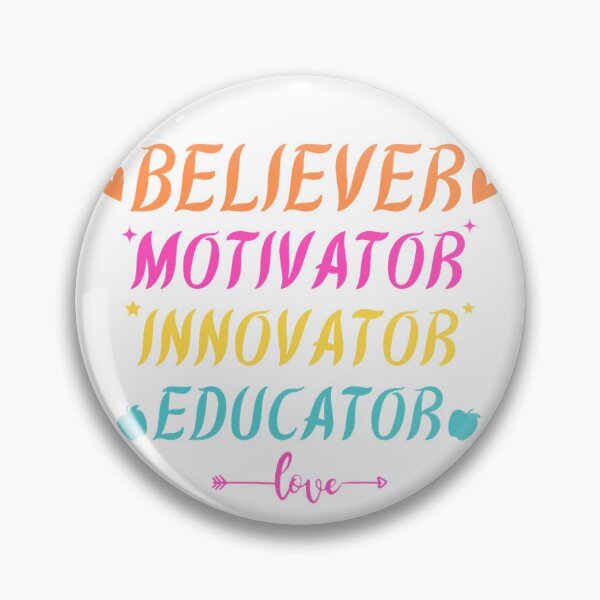 Item preview, Believer Motivator Innovator Educator, Perfect gift for teachers designed and sold by Trucker10.