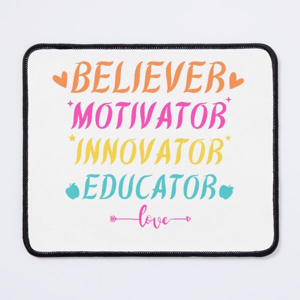 Item preview, Believer Motivator Innovator Educator, Perfect gift for teachers designed and sold by Trucker10.
