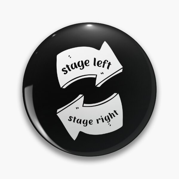 Item preview, Stage Left Stage Right Theater Dramatic Actor designed and sold by appareltolove.