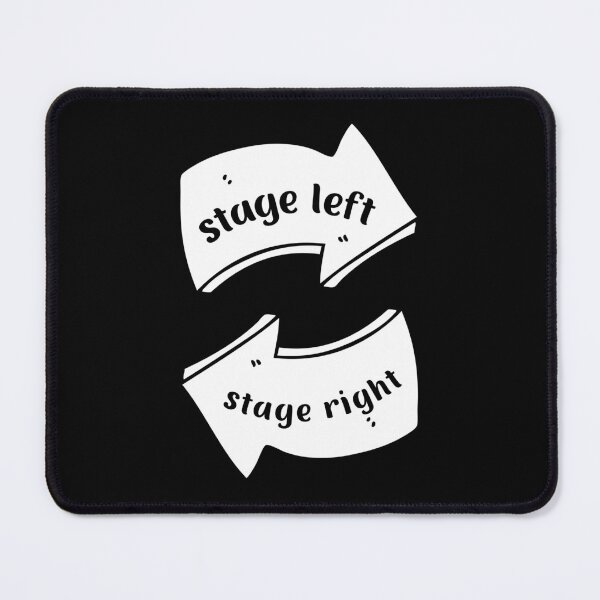 Item preview, Stage Left Stage Right Theater Dramatic Actor designed and sold by appareltolove.