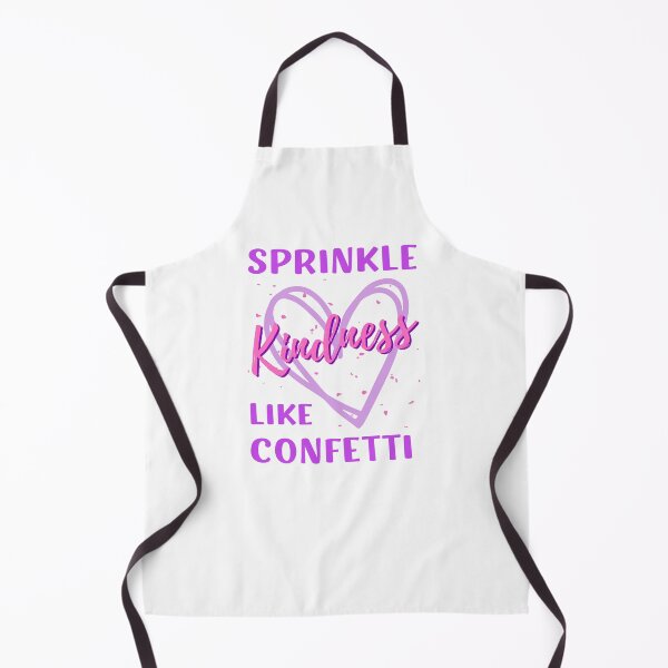 Item preview, Sprinkle Kindness Like Confetti designed and sold by appareltolove.