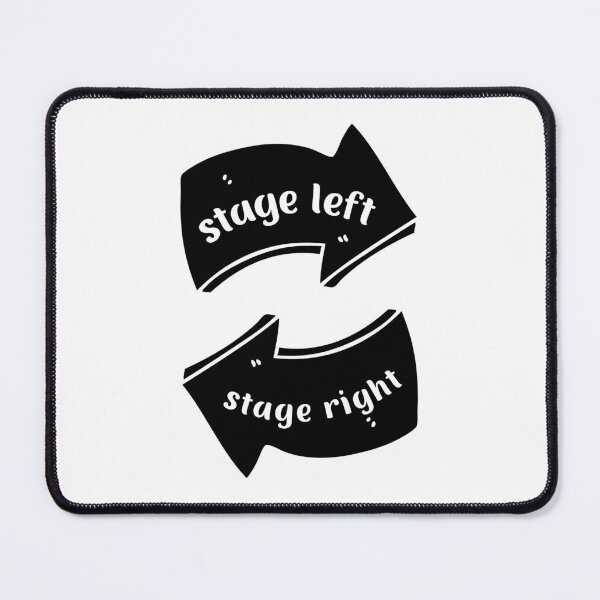 Item preview, Stage Left Stage Right Theater Dramatic Actor designed and sold by appareltolove.